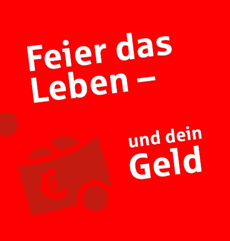 Junge Leute: "Feier das Leben – und dein Geld!" - Textbox | Sparkasse Hannover